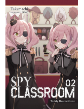 Spy Classroom, Vol. 2 (light novel) - Humanitas