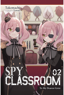 Spy Classroom, Vol. 2 (light novel) - Humanitas