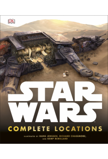 Star Wars Complete Locations Updated Edition: With foreword by Doug Chiang - Humanitas