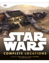 Star Wars Complete Locations Updated Edition: With foreword by Doug Chiang - Humanitas