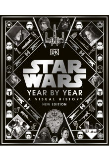 Star Wars Year By Year - Humanitas