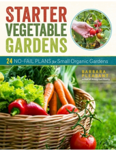 Starter Vegetable Gardens, 2nd Edition - Humanitas