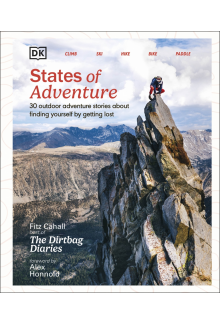 States of Adventure: Stories About Finding Yourself by Getting Lost - Humanitas