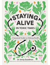 Staying Alive in Toxic Times - Humanitas