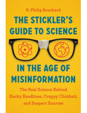 Stickler’s Guide to Science in the Age of Misinformation - Humanitas