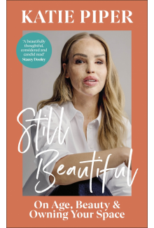 Still Beautiful: On Age, Beauty and Owning Your Space - Humanitas