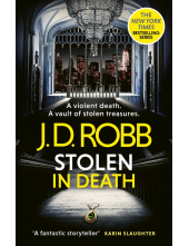 Stolen in Death: An Eve Dallas thriller (In Death 62) - Humanitas