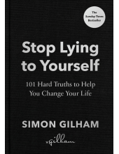 Stop Lying to Yourself - Humanitas