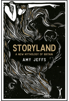 Storyland: A New Mythology of Britain - Humanitas