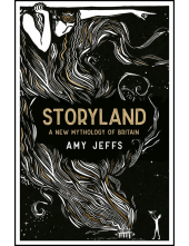 Storyland: A New Mythology of Britain - Humanitas