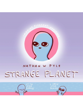 Strange Planet: The Comic Sensation of the Year - Now on Apple TV+ - Humanitas