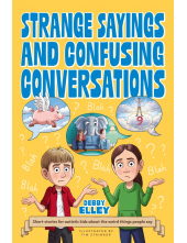 Strange Sayings and Confusing Conversations - Humanitas