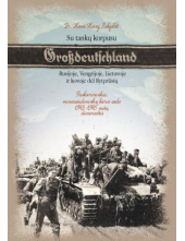 Su tankų kopusu Grossdeutschland Rusijoje, Vengrijoje, Lie - Humanitas