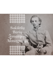 Sukilėlių būrių Žemaitijoje monografija - Humanitas