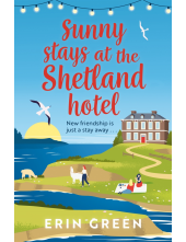 Sunny Stays at the Shetland Hotel - Humanitas