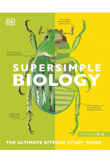 Super Simple Biology: The Ultimate Bitesize Study Guide - Humanitas