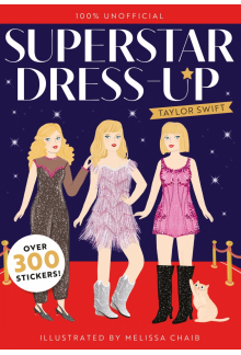Superstar Dress-Up Taylor Swift: 100% Unofficial - Humanitas