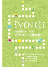 Šventės šiuolaikinėje vilniečių šeimoje - Humanitas