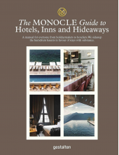 THE MONOCLE GUIDETO HOTELS, INNS - Humanitas