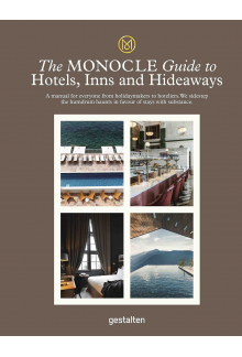 THE MONOCLE GUIDETO HOTELS, INNS - Humanitas