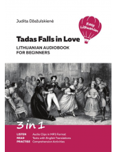 Tadas Falls in Love. Lithuanian Audiobook for Beginners Humanitas