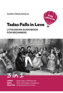 Tadas Falls in Love. Lithuanian Audiobook for Beginners - Humanitas