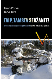 Taip, tamsta seržante! - Humanitas