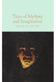 Tales of Mystery and Imaginatition (Macmillan Collector's Library) - Humanitas