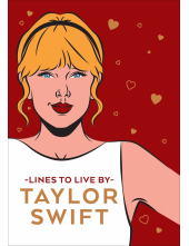 Taylor Swift Lines To Live By - Humanitas