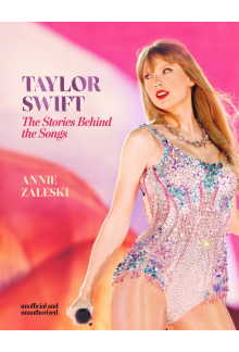 Taylor Swift - The Stories Behind the Songs - Humanitas