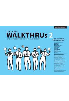 Teaching WalkThrus 2: Five-step guides to instructional coaching - Humanitas