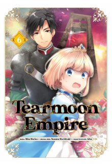 Tearmoon Empire (Manga): Volume 6 - Humanitas