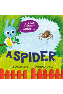 Tell Me a Story About: A Spider - Humanitas