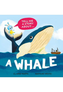 Tell Me a Story About: A Whale - Humanitas