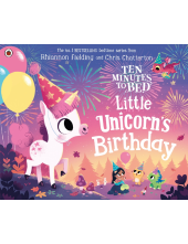 Ten Minutes to Bed: Little Unicorn's Birthday - Humanitas