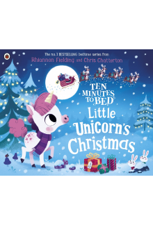 Ten Minutes to Bed: Little Unicorn's Christmas - Humanitas