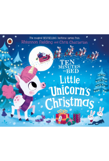 Ten Minutes to Bed: Little Unicorn's Christmas - Humanitas