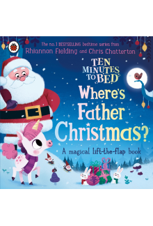 Ten Minutes to Bed: Where's Father Christmas? - Humanitas