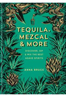 Tequila, Mezcal & More - Humanitas