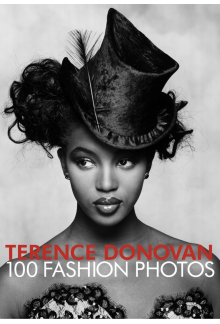 Terence Donovan: 100 Fashion Photos - Humanitas