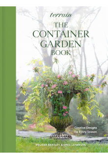 Terrain: The Container Gardening Book - Humanitas
