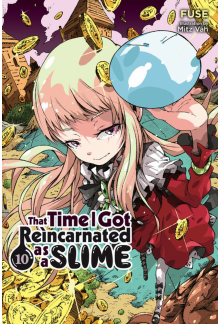 That Time I Got Reincarnated as a Slime, Vol. 10 (light novel) - Humanitas
