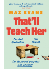 That'll Teach Her - Humanitas