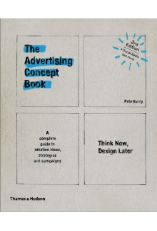 The Advertising Concept Book - Humanitas