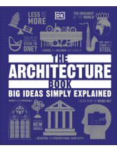 The Architecture Book: Big Ideas Simply Explained - Humanitas