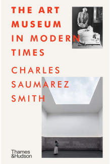 The Art Museum in Modern Times - Humanitas