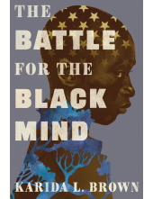 The Battle for the Black Mind - Humanitas