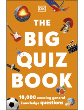 The Big Quiz Book: 10,000 amazing general knowledge questions - Humanitas