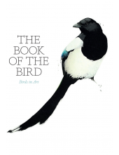 The Book of the Bird :Birds in Art - Humanitas
