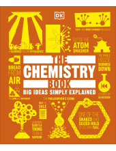 The Chemistry Book: Big Ideas Simply Explained - Humanitas